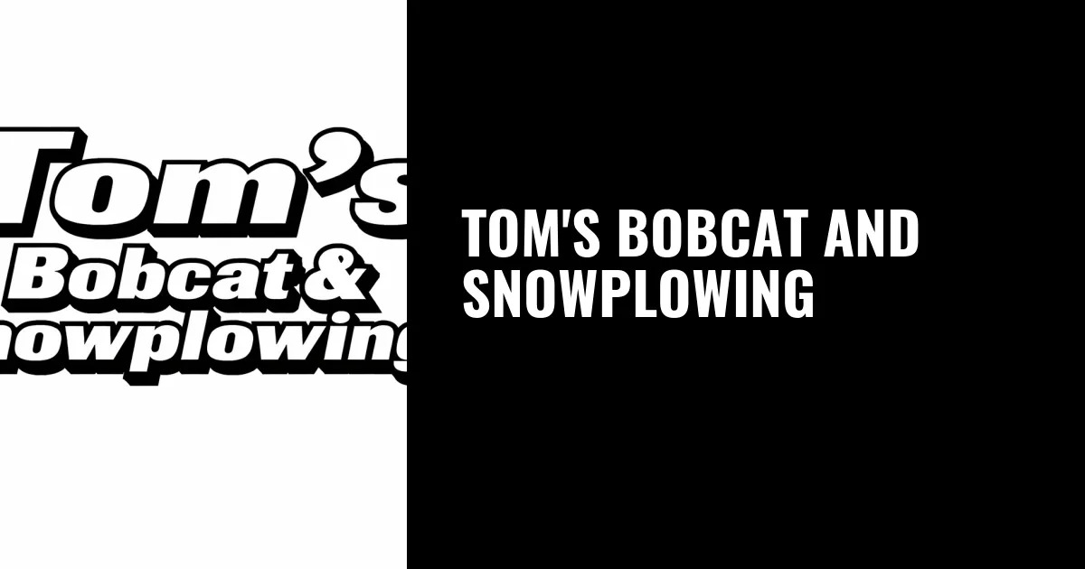 Tom's Bobcat & Snowplowing Inc in La Crosse, WI
